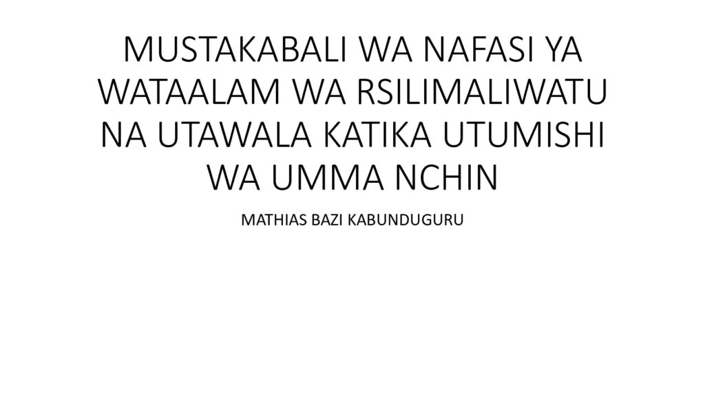 thumbnail of MUSTAKABALI WA NAFASI YA WATAALAM WA RSILIMALIWATU NA